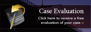 Click here to receive a free evaluation of your case.